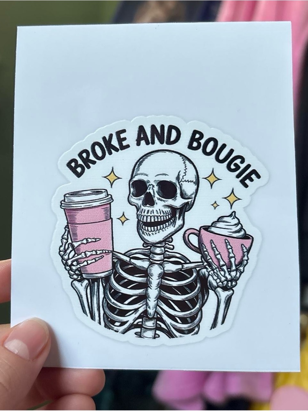 Broke and Bougie Pink Skeleton Sticker